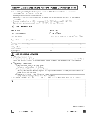 Fidelity Cash Management Account Trustee Certification Form