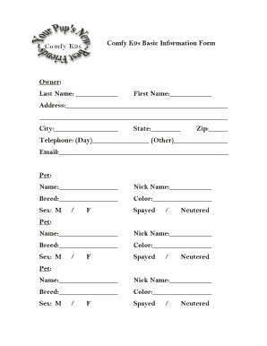 Comfy K9s Basic Information Form Owner: Last Name: First Name ...