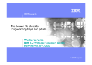 The broken file shredder Programming traps and pitfalls Wietse - First - first