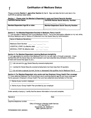 1 Certification of Medicare Status Please complete Section 1, and either Section 2, 3 or 4 - calpers ca