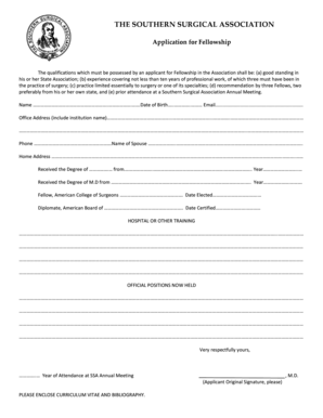 THE SOUTHERN SURGICAL ASSOCIATION Application for Fellowship The qualifications which must be possessed by an applicant for Fellowship in the Association shall be: (a) good standing in his or her State Association - markey uky