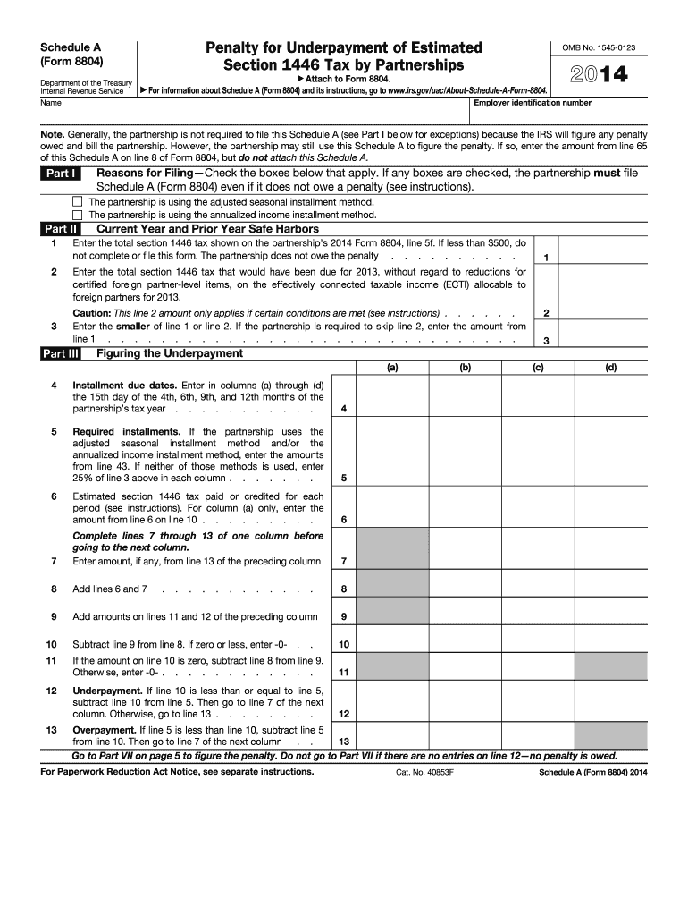 2014 Form 8804 (Schedule A). Penalty for Underpayment of Estimated Section 1446 Tax by Partnerships Preview on Page 1