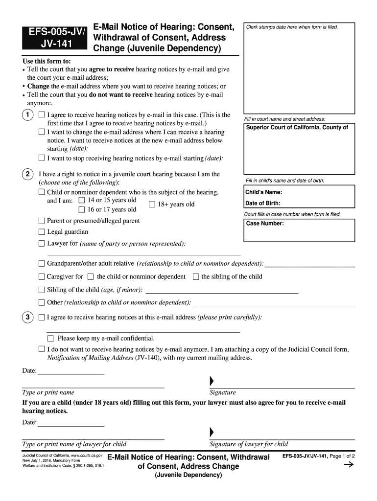 EFS-005-JV/JV-141 E-Mail Notice of Hearing: Consent, Withdrawal of Consent, Address Change. Judicial Council forms Preview on Page 1