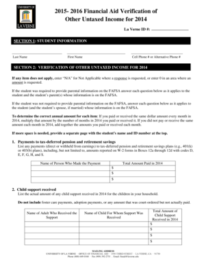 2015 2016 Financial Aid Verification of Other Untaxed Income for 2014 La Verne ID #: SECTION 1: STUDENT INFORMATION Last Name First Name Cell Phone # or Alternative Phone # SECTION 2: VERIFICATION OF OTHER UNTAXED INCOME FOR 2014 If any - -