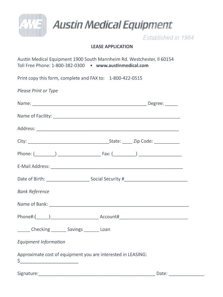 Fillable Online LEASE APPLICATION Austin Medical Equipment 1900 South Fax Email Print
