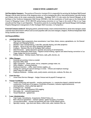 Job Description Summary: The position of Executive Assistant (EA) is responsible for assisting the Southgate Mall General