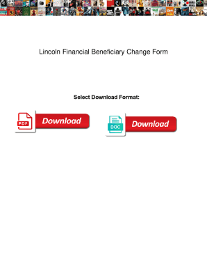 Fillable Online Lincoln Financial Beneficiary Change Form loud. Lincoln ...
