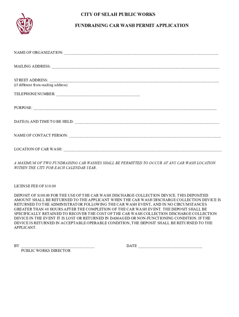 Fillable Online CITY OF SELAH PUBLIC WORKS FUNDRAISING CAR WASH PERMIT