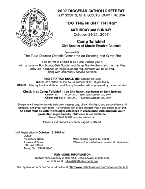 2007 DIOCESAN CATHOLIC RETREAT BOY SCOUTS, GIRL SCOUTS, CAMP FIRE USA DO THE RIGHT THING SATURDAY and SUNDAY October 2021, 2007 Camp Tallchief Girl Scouts of Magic Empire Council Sponsored By: The Tulsa Diocese Catholic Committee on - - - -