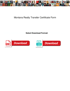 Montana Realty Transfer Certificate Form. Montana Realty Transfer Certificate Form control