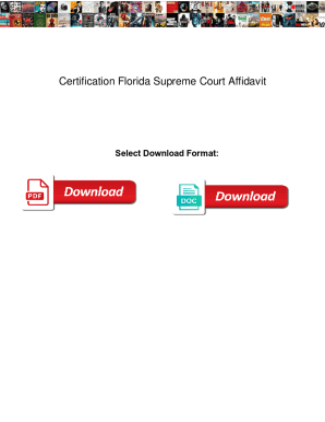 Fillable Online Certification Florida Supreme Court Affidavit Fillable Online Certification Florida Supreme Court Affidavit
