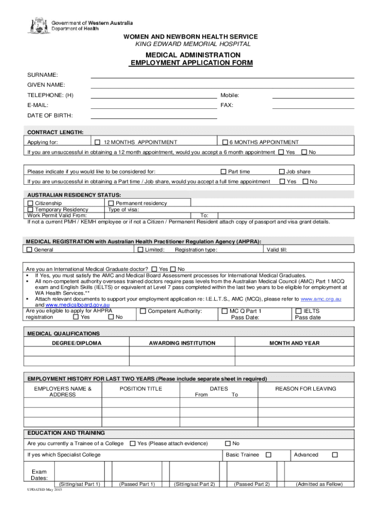 Fillable Online MEDICAL ADMINISTRATION EMPLOYMENT APPLICATION FORM Fax