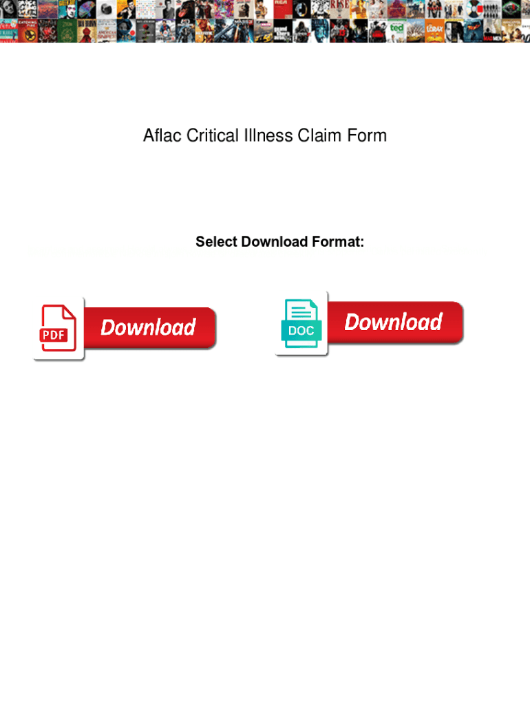 Fillable Online Aflac Critical Illness Claim Form. Aflac Critical