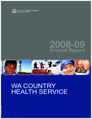 Fillable Online WA Country Health Service Annual Report 200809. Annual