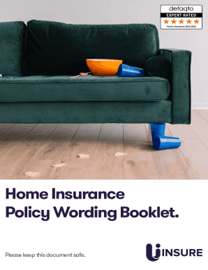 Fillable Online Home Insurance. Policy Wording Booklet. Please keep this document safe ... Fax ...