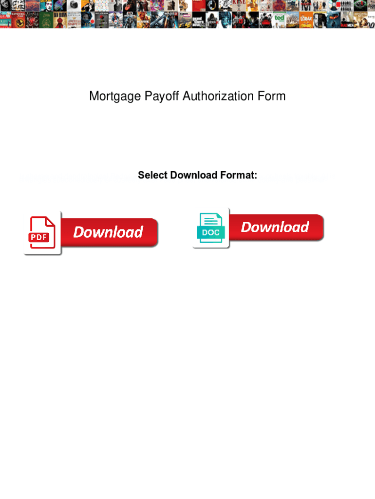 Fillable Online MORTGAGE PAYOFF / ASSUMPTION REQUEST & AUTHORIZATION