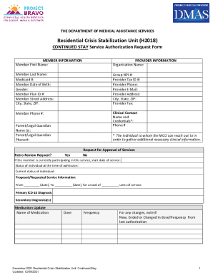 Residential Crisis Stabilization Unit (H2018) CONTINUED STAY Service Authorization Request Form. MEMBER INFORMATION