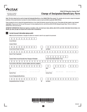 529 Change of Beneficiary Form. Complete this form to change the Designated Beneficiary of your USAA 529 Education Savings Plan account.