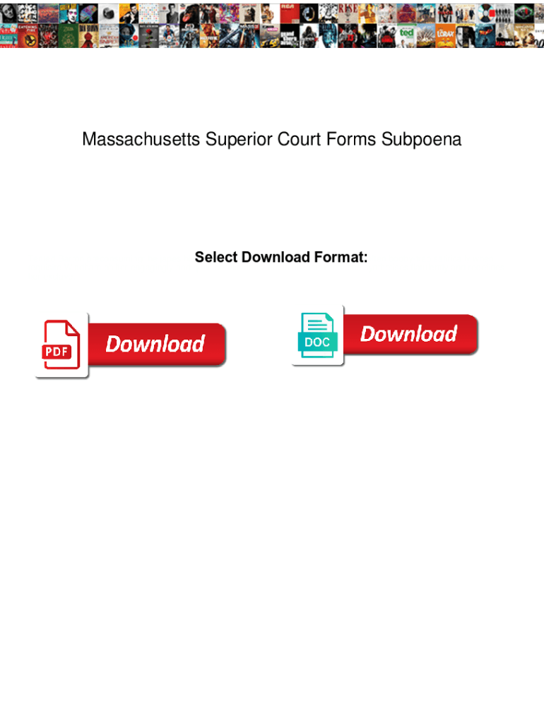Fillable Online Massachusetts Superior Court Forms Subpoena Fillable Online Massachusetts Superior Court Forms Subpoena