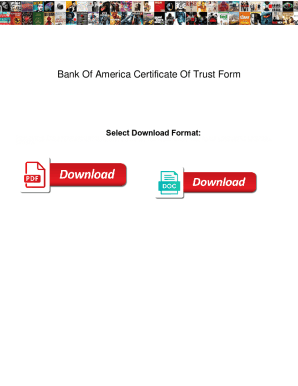 Bank Of America Certificate Of Trust Form. Bank Of America Certificate Of Trust Form deutsch