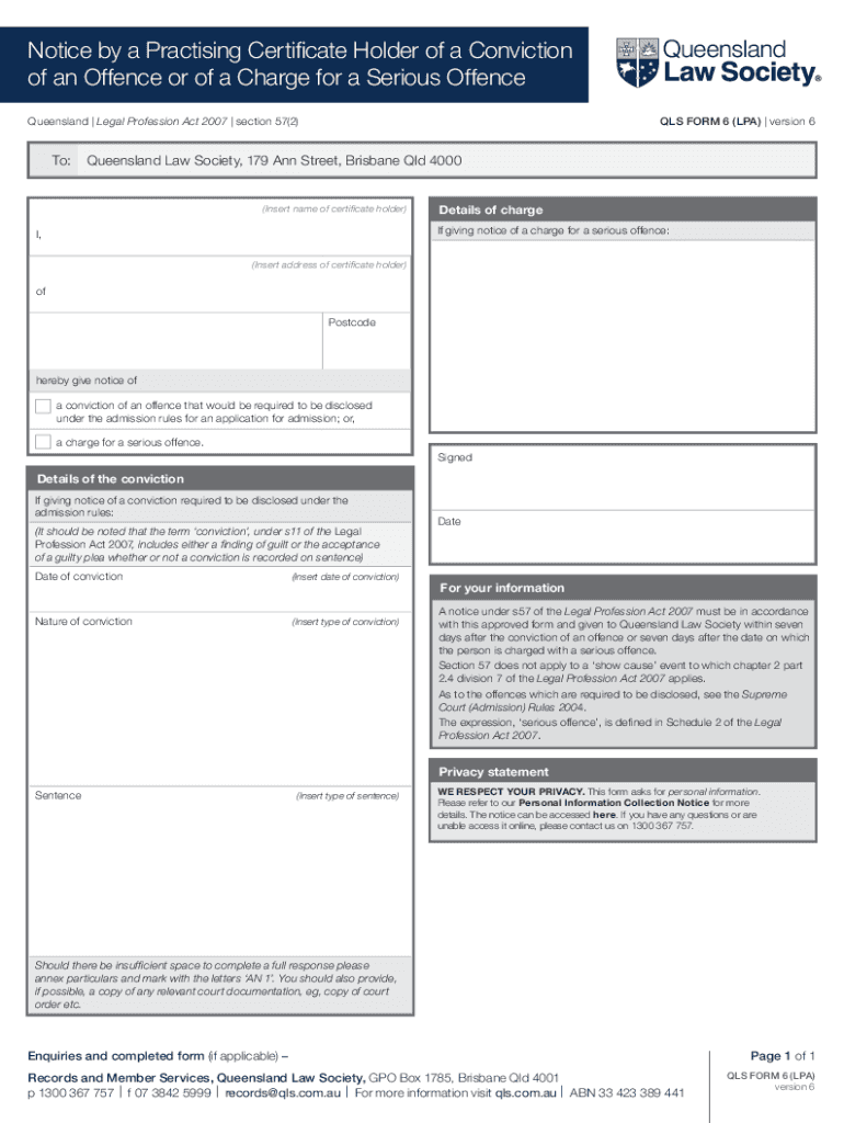 Queensland Law SocietyForm 6 (LPA)Notice by a Practising Certificate Holder of a Conviction of an Of Preview on Page 1