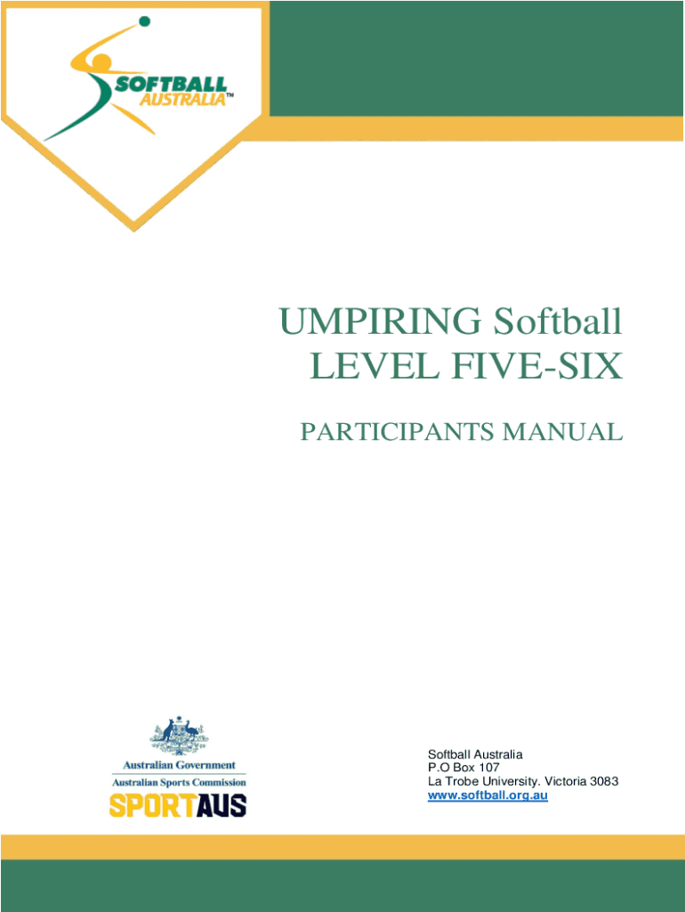 Fillable Online UMPIRING Softball LEVEL FIVESIX Fax Email Print