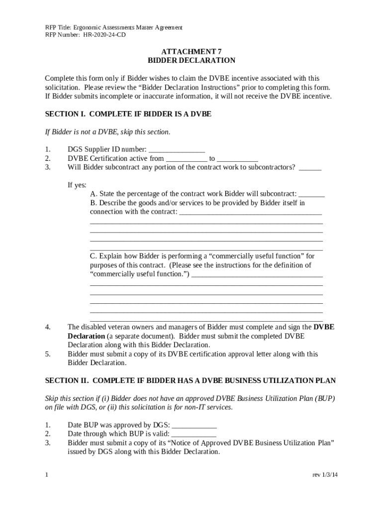 Attachment 7 BIDDER DECLARATION SECTION I. COMPLETE IF BIDDER IS A DVBE ...