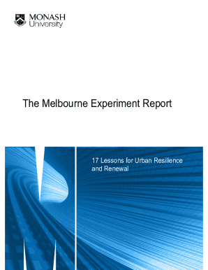 The Melbourne Experiment Report - Monash University