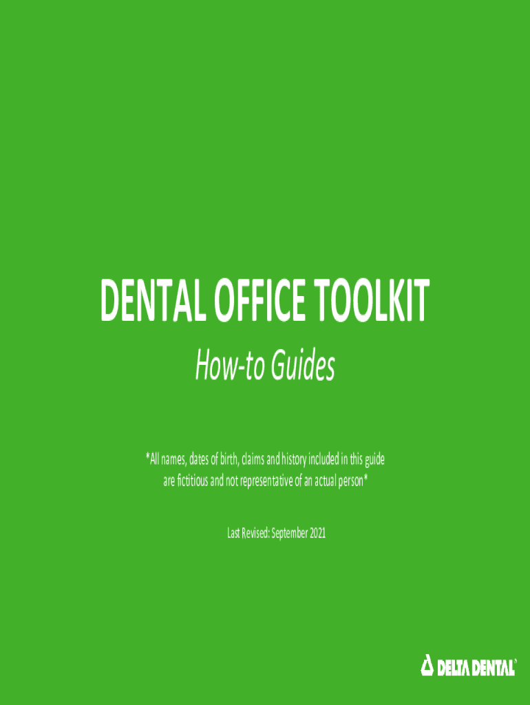 Fillable Online Delta Dental's Dental Office Toolkit HowTo Guide Fax Email Print pdfFiller