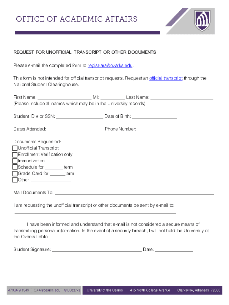 Fillable Online REQUEST FOR UNOFFICIAL TRANSCRIPT OR OTHER DOCUMENTS ...