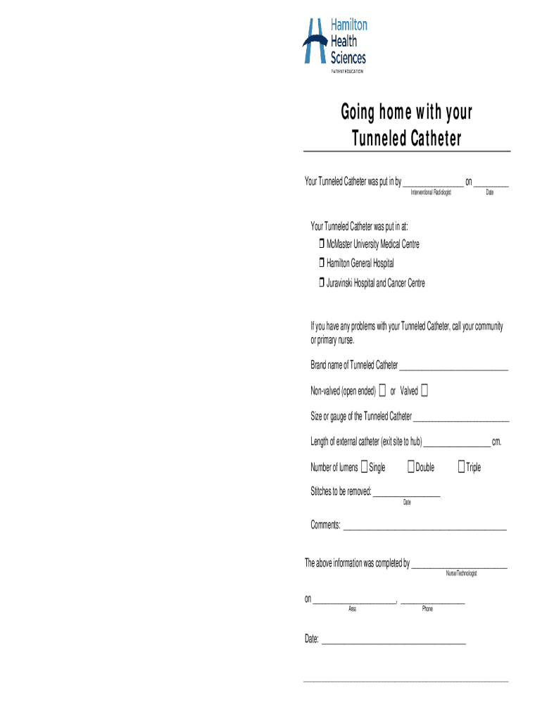 Fillable Online Tunneled Catheter; Going home with your tunneled
