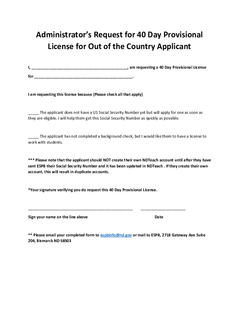 Fillable Online Administrator's Request for 40 Day Provisional License