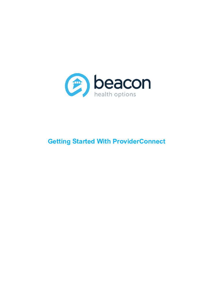 Fillable Online providerConnect HomeProvider Connect Beacon Health