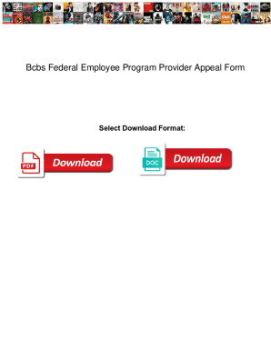 Fillable Online Bcbs Federal Employee Program Provider Appeal Form ...
