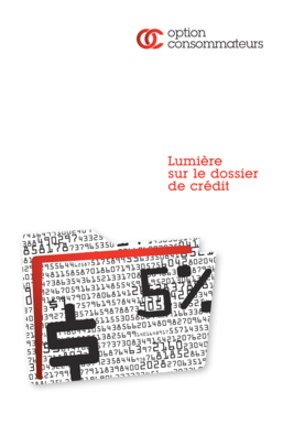 Lumi232re sur le dossier de cr233dit - Option consommateurs - option-consommateurs