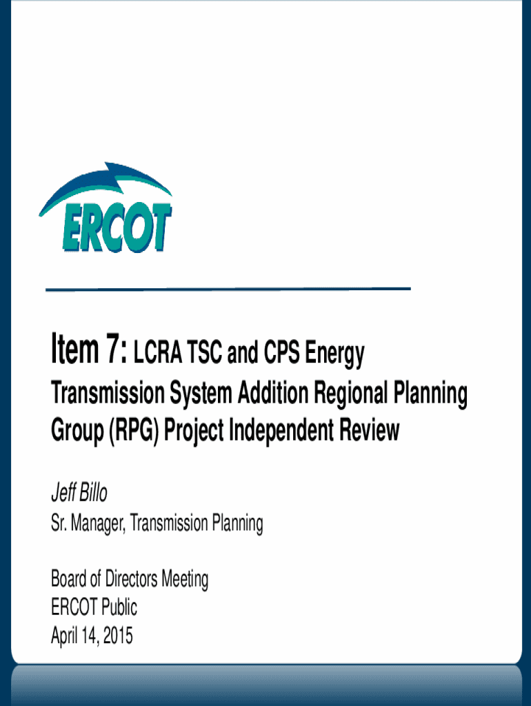 Fillable Online Item 7: LCRA TSC and CPS Energy Group (RPG) Project Independent Review Fax Email ...