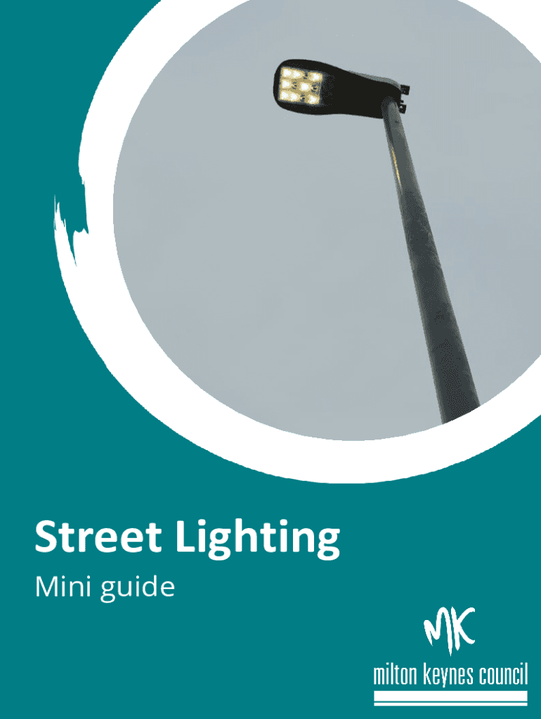 Fillable Online A4 mini guide Street Lighting Milton Keynes Council