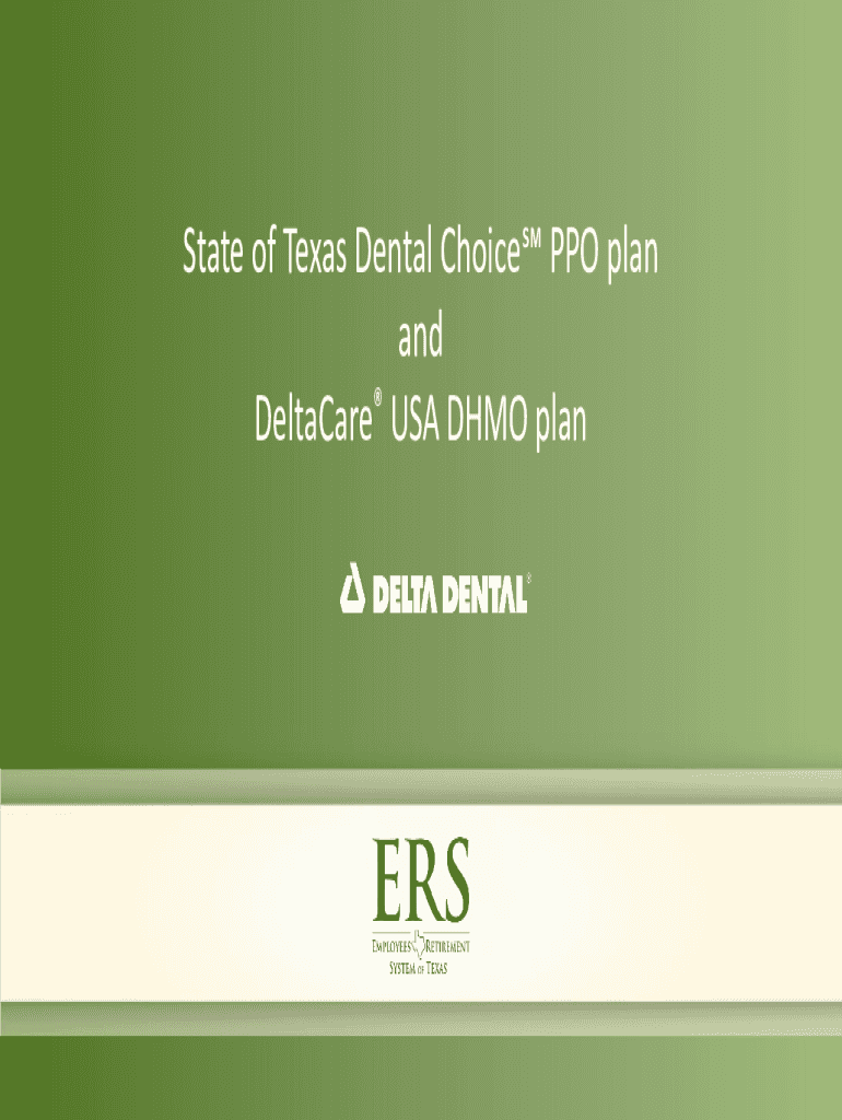 Fillable Online Compare your optionsDelta DentalState of Texas Dental Choice Plan Delta