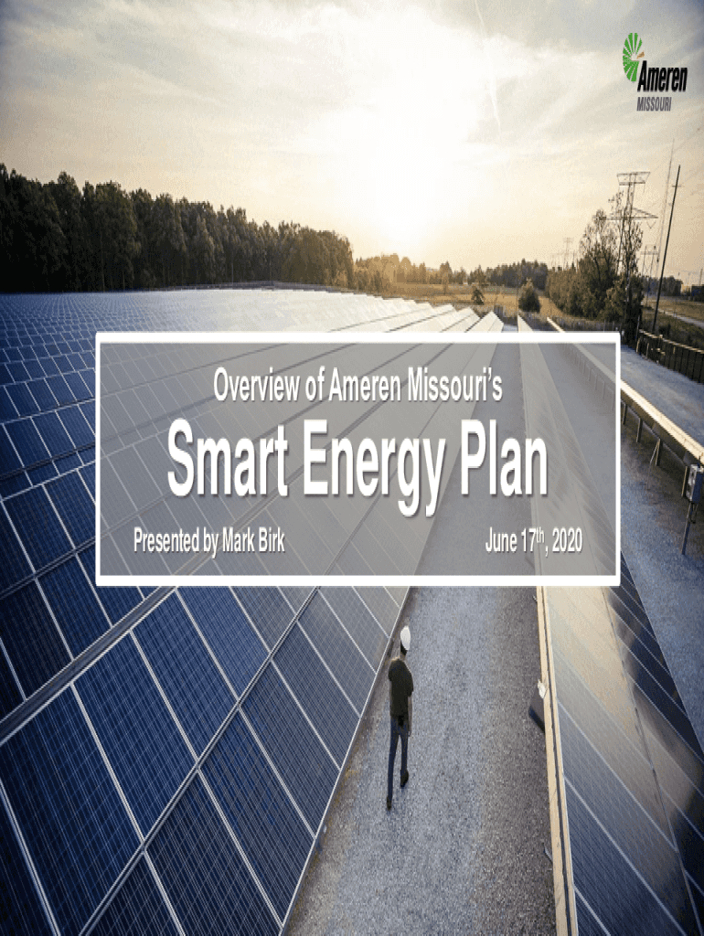 Fillable Online psc mo Overview of Ameren Missouri's Smart Energy