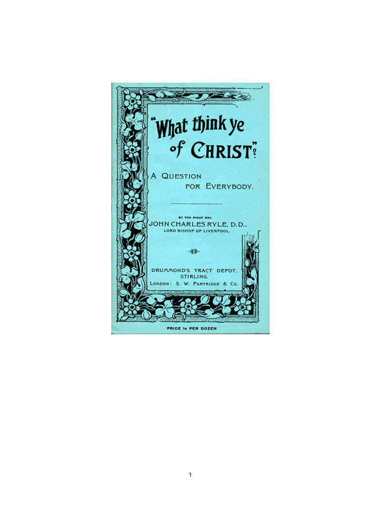 Fillable Online What Think Ye of Christ?. evangelical tract on Matthew ...