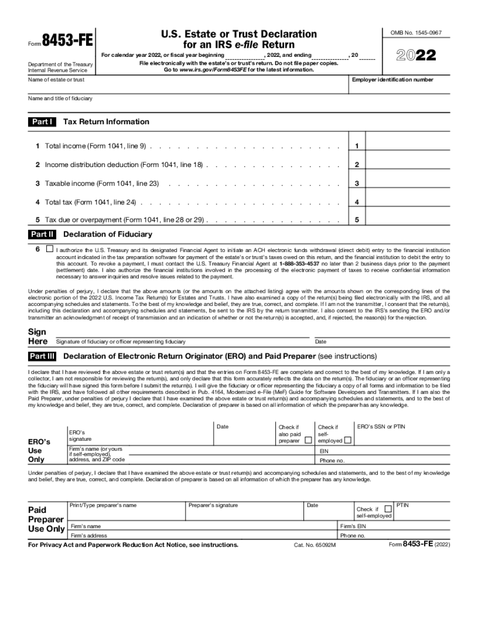About Form 8453-Fe, Us Estate Or Trust Declaration For An Irs E-File