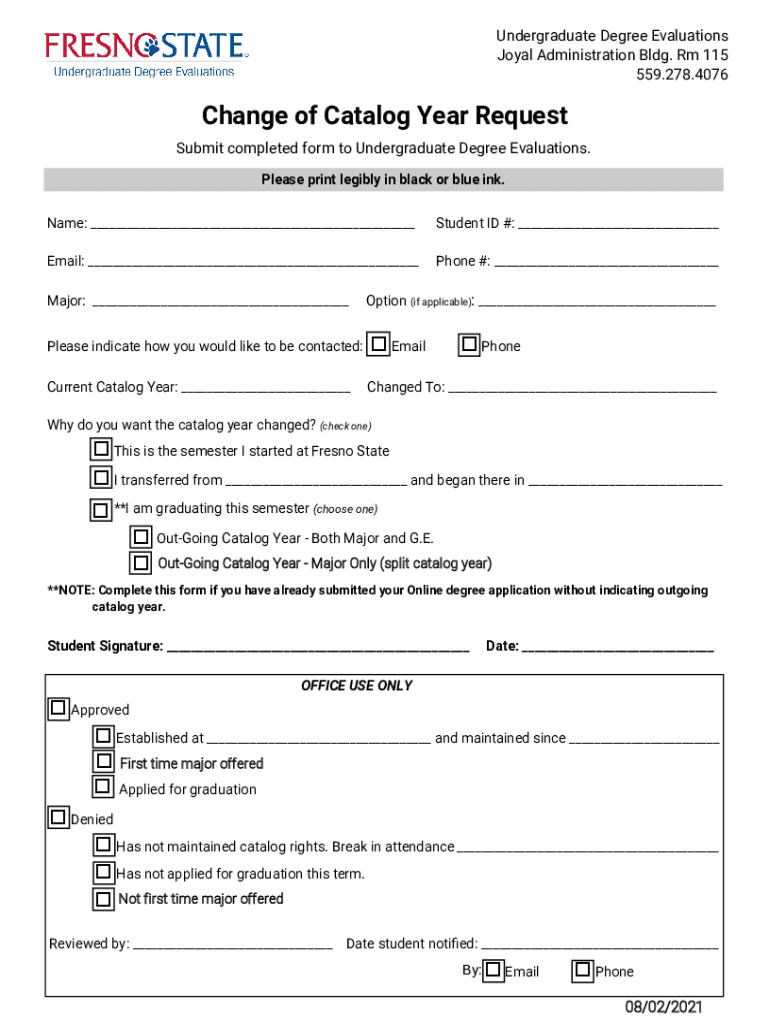 Fillable Online Change of Catalog Year Request Fresno State Student