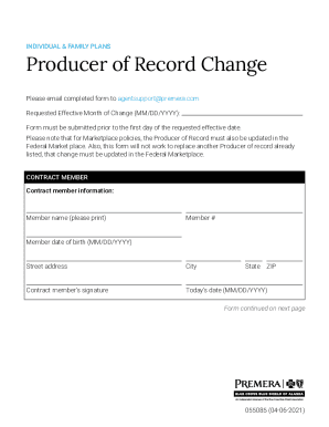 Producer of Record Change Form Individual Market PBCAK. Producer of Record Change Form Individual Market PBCAK