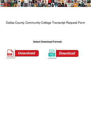 Dallas County Community College Transcript Request Form. Dallas County Community College Transcript Request Form akoustik