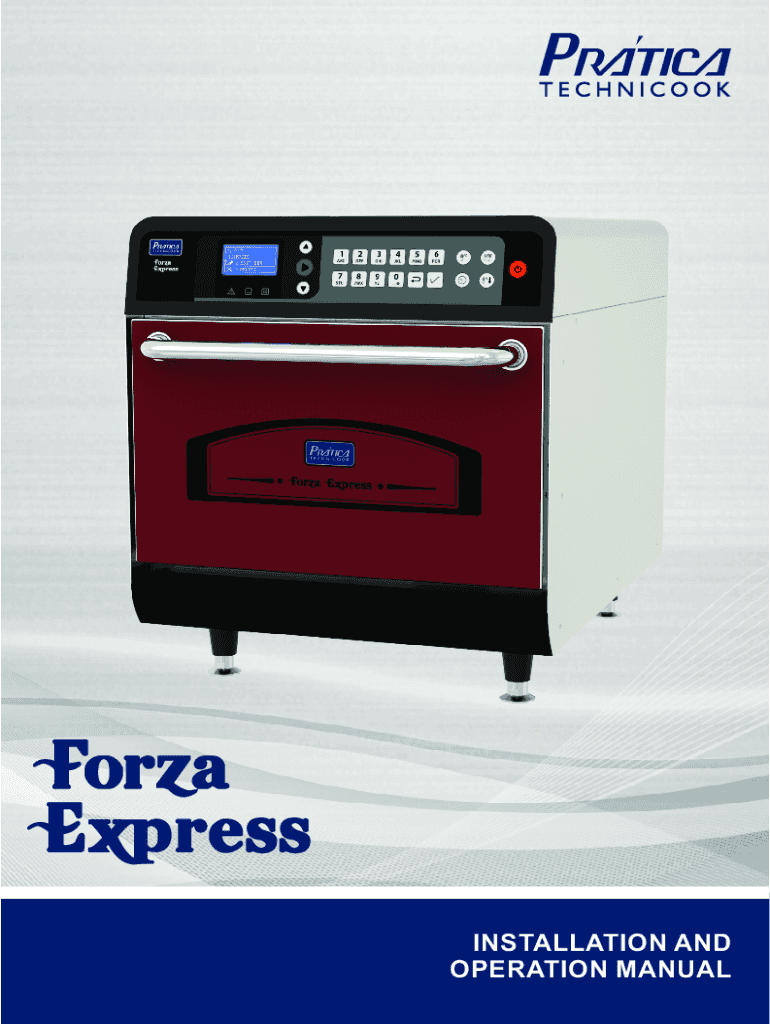 Fillable Online INSTALLATION AND OPERATION MANUAL pratica speed ovens