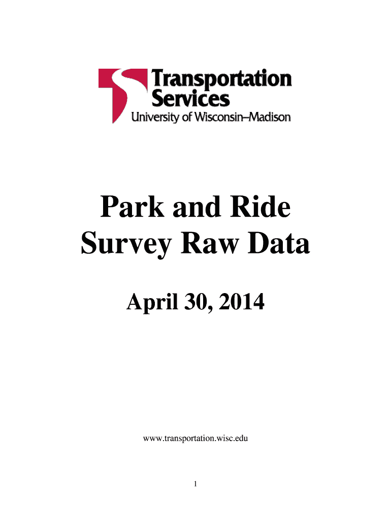 Fillable Online transportation wisc B2014b Park and Ride Survey Data