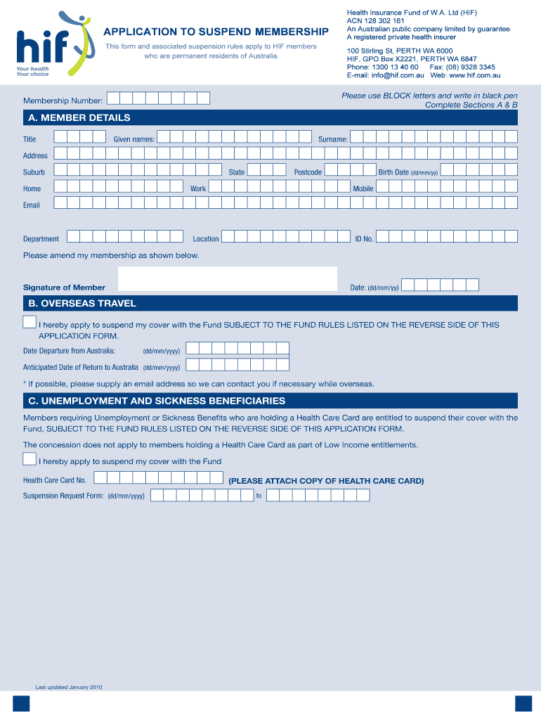 Fillable Online APPLICATION TO SUSPEND MEMBERSHIP HIF (Health Fax