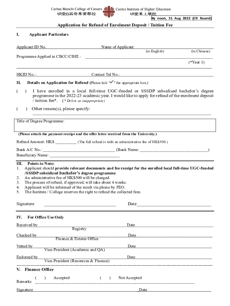 Fillable Online Application for Refund of Enrolment Deposit / Tuition ...