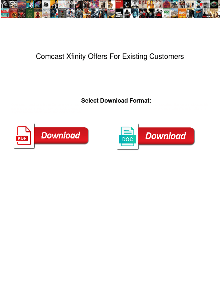 Fillable Online Comcast Xfinity Offers For Existing Customers. Comcast ...