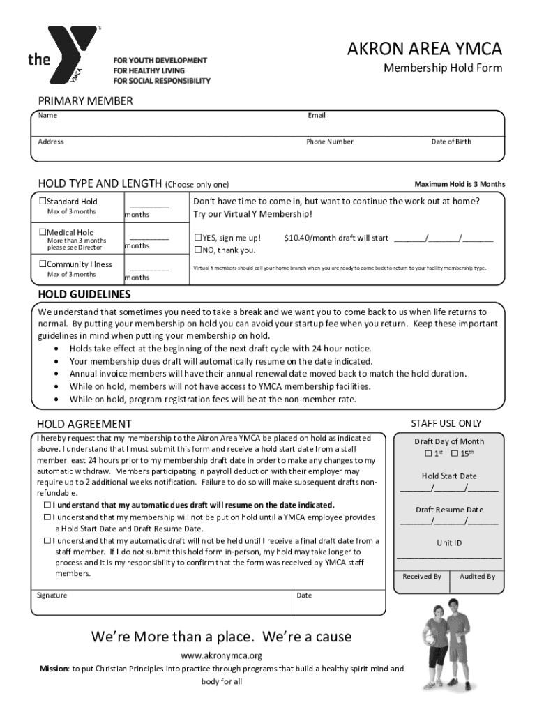 Fillable Online Membership Hold Form Fax Email Print PdfFiller